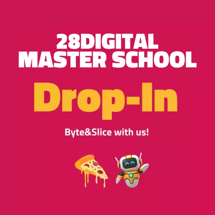 28Digital Master School drop in